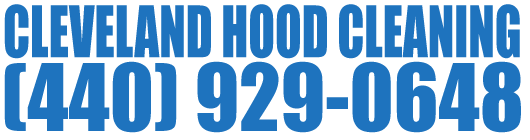 Cleveland Hood Cleaning - Restaurant Hood Cleaners